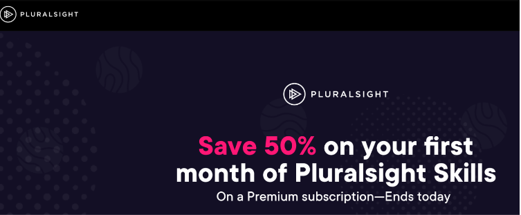 Pluralsight 50% Discount 