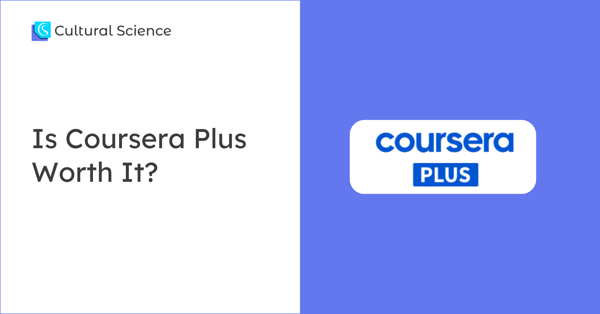 Is Coursera Plus Worth It
