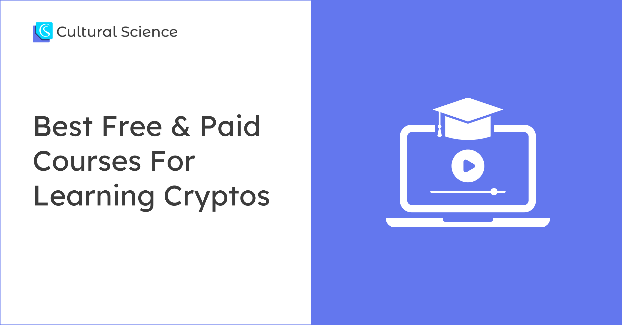 Best Free & Paid Courses For Learning Crypto