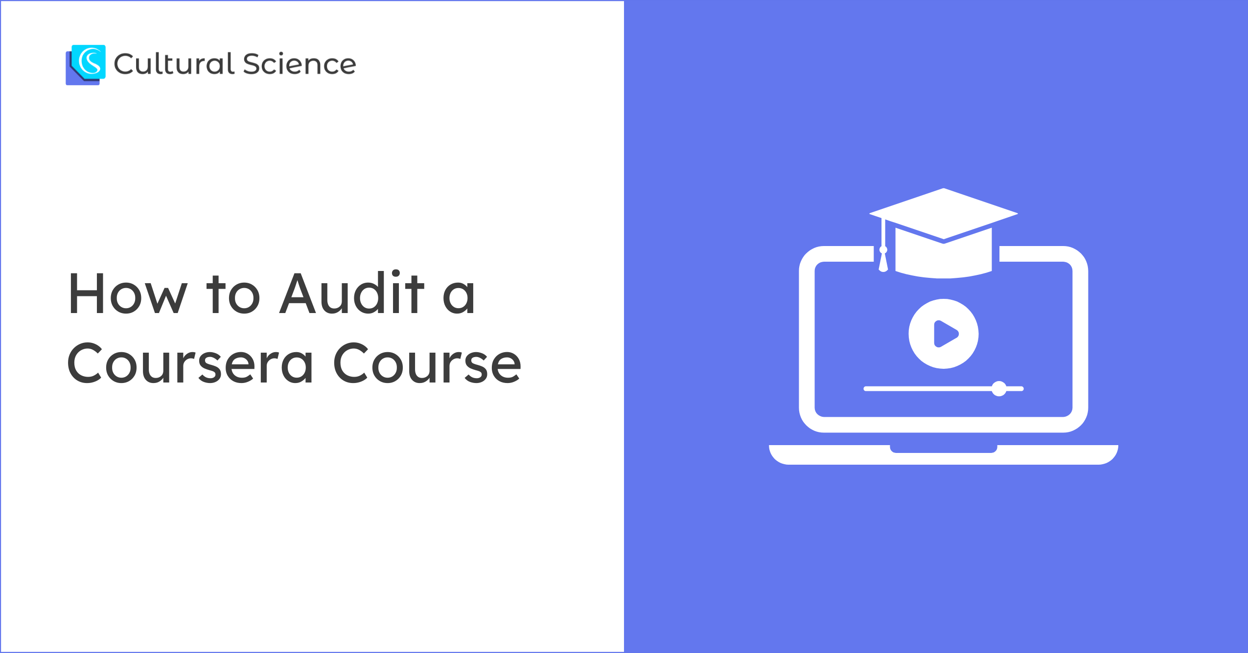 How to Audit a Coursera Course